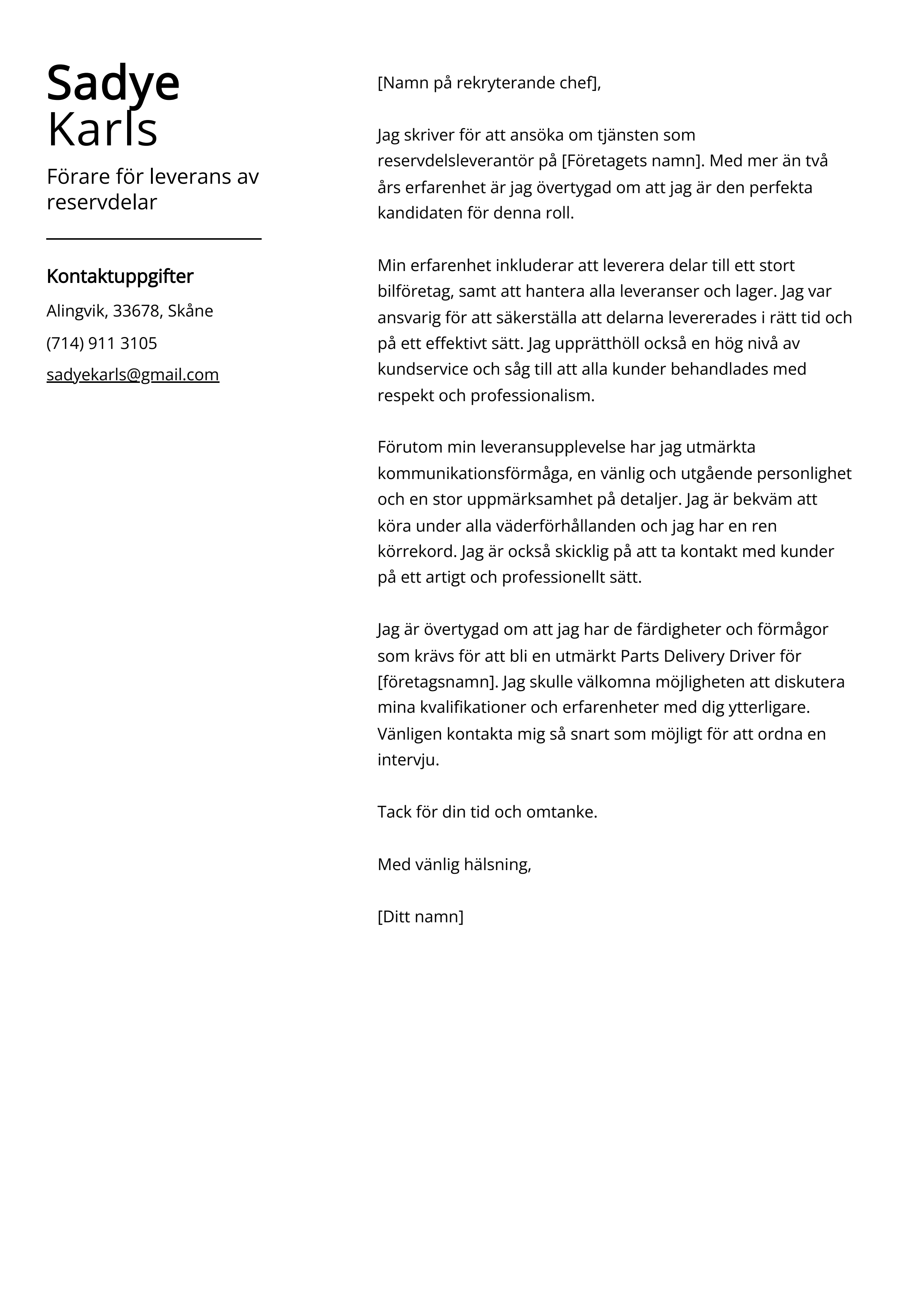 Förare för leverans av reservdelar Cover Letter Example